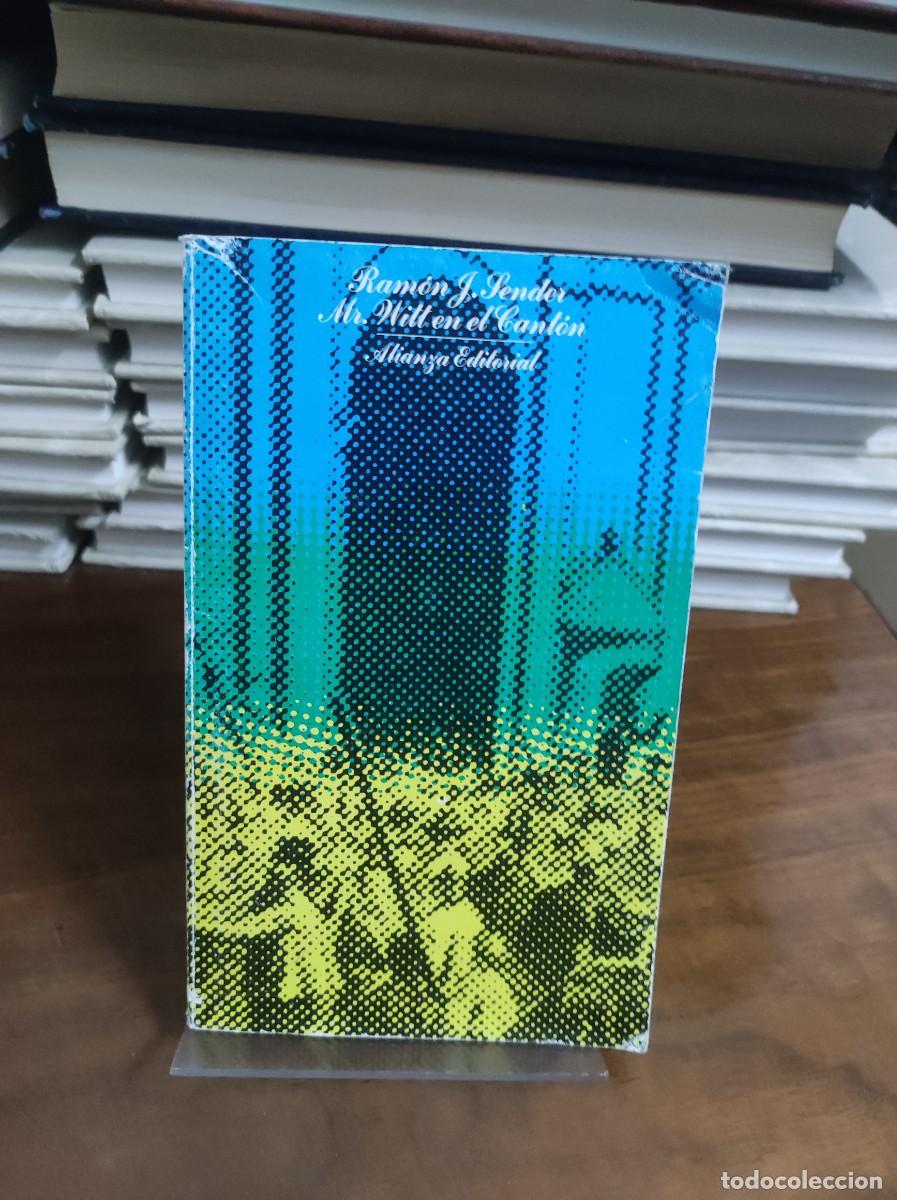 Libros: RAMON J. SENDER MR WITT EN EL CANTON ALIANZA EDITORIAL - Foto 1