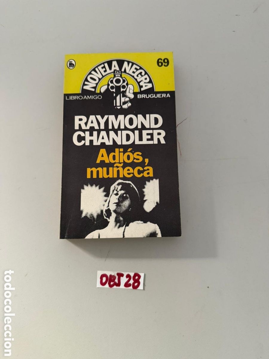 Libros: Raimon chandler adi&oacute;s mu&ntilde;eca - Foto 1