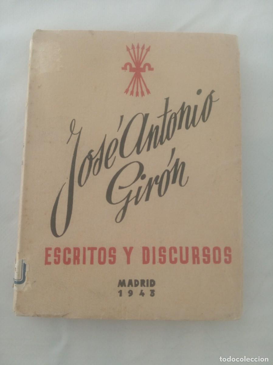 Libros: JOSE ANTONIO GIRON Escritos y discursos - Foto 1