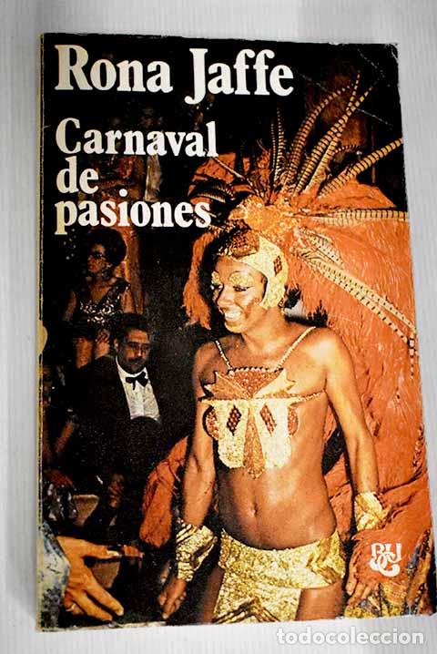 Libros: Carnaval de pasiones.- Jaffe, Rona - Foto 1