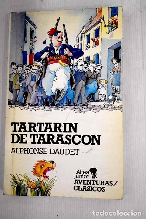 Libros: Tartar&iacute;n de Tarasc&oacute;n.- Daudet, Alphonse - Foto 1
