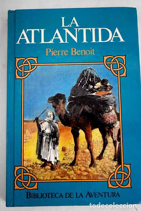 Libros: La Atl&aacute;ntida: Benoit, Pierre.- Benoit, Pierre - Foto 1