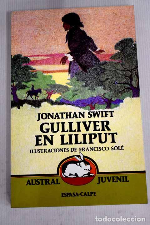 Libros: Gulliver en Liliput: Swift, Jonathan.- Swift, Jonathan - Foto 1