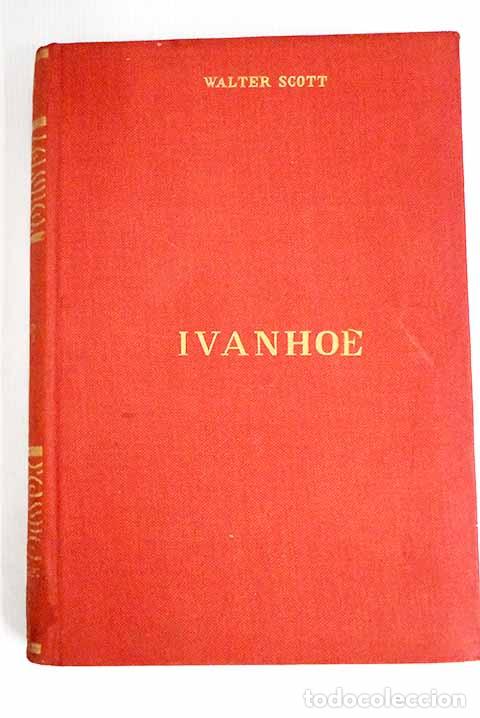 Libros: Ivanhoe: Scott, Walter.- Scott, Walter - Foto 1
