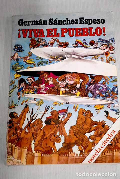 Libros: &iexcl;Viva el pueblo!: S&aacute;nchez Espeso, Germ&aacute;n.- S&aacute;nchez Espeso, Germ&aacute;n - Foto 1