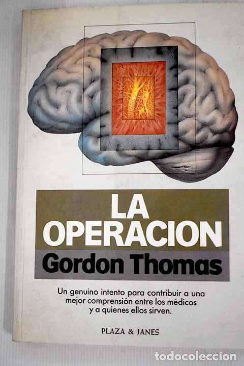 Libros: La operaci&oacute;n: Thomas, Gordon.- Thomas, Gordon - Foto 1