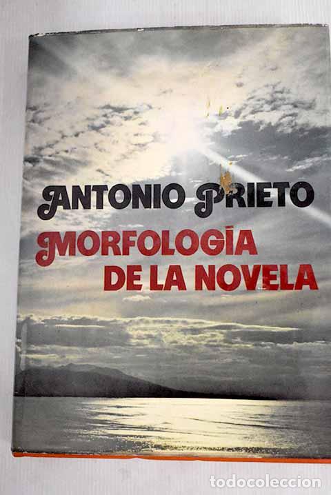 Libros: Morfolog&iacute;a de la novela.- Prieto, Antonio - Foto 1