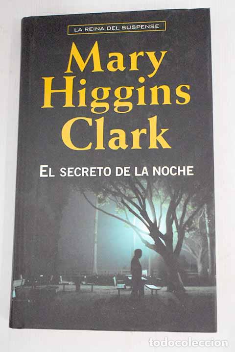 Libros: El secreto de la noche.- Clark, Mary Higgins - Foto 1