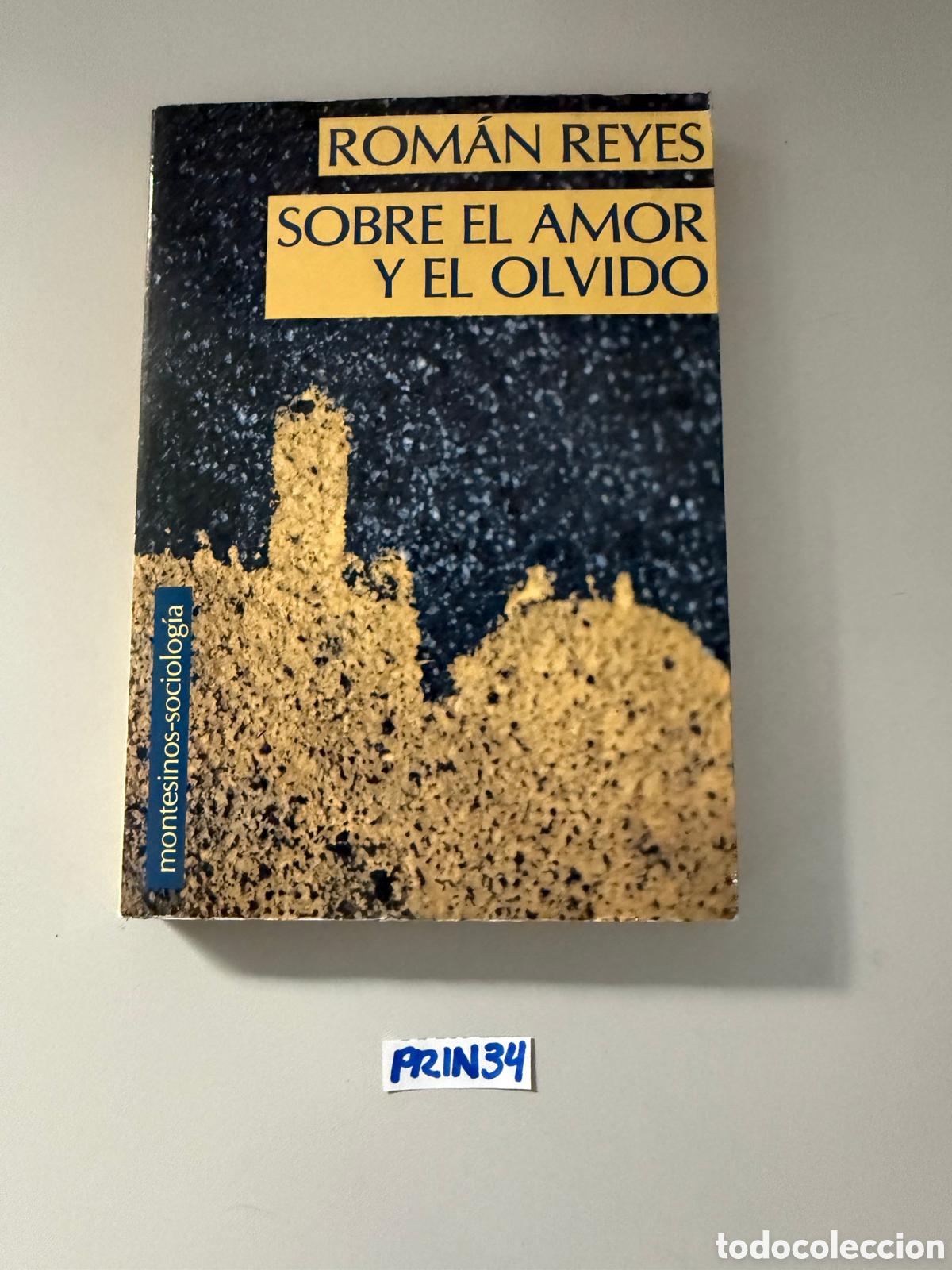 Libros: Libro de Rom&aacute;n reyes: sobre el amor y el odio - Foto 1