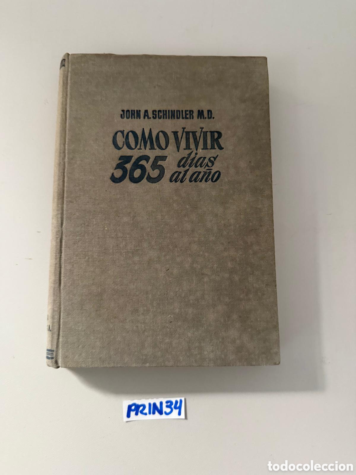 Libros: Como vivir 365 d&iacute;as al a&ntilde;o - Foto 1