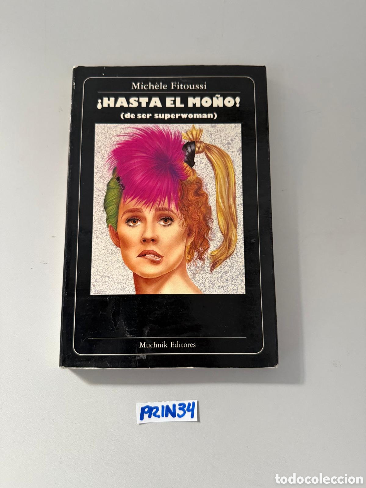 Libros: Hasta el mo&ntilde;o(de ser Superwoman) - Foto 1