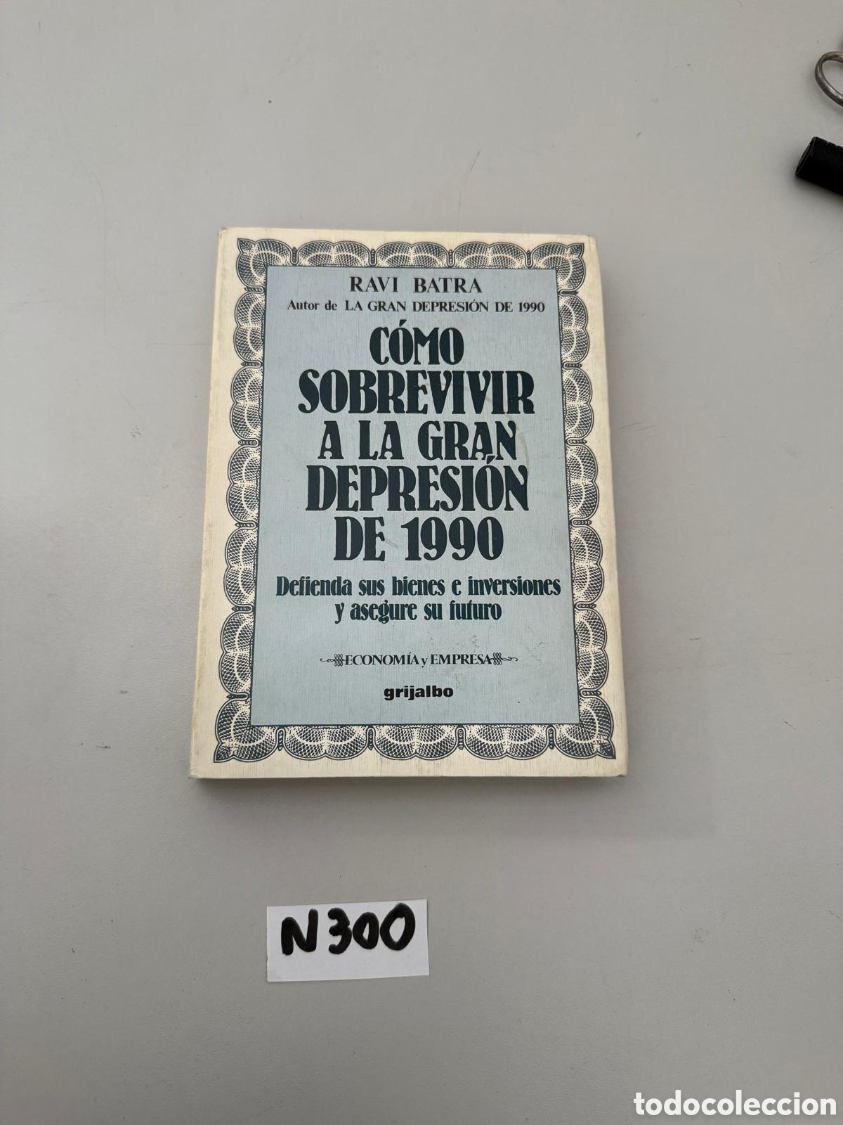 Libros: Como sobrevivir a la gran depresi&oacute;n en 1990 - Foto 1