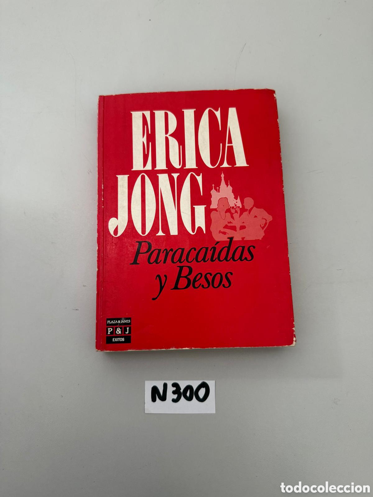 Libros: Erica jong paraca&iacute;das y besos - Foto 1