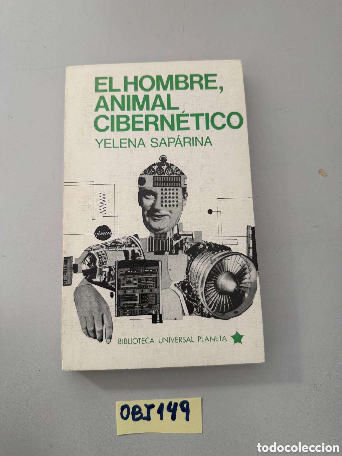 Libros: El hombre animal cibern&eacute;tico - Foto 1