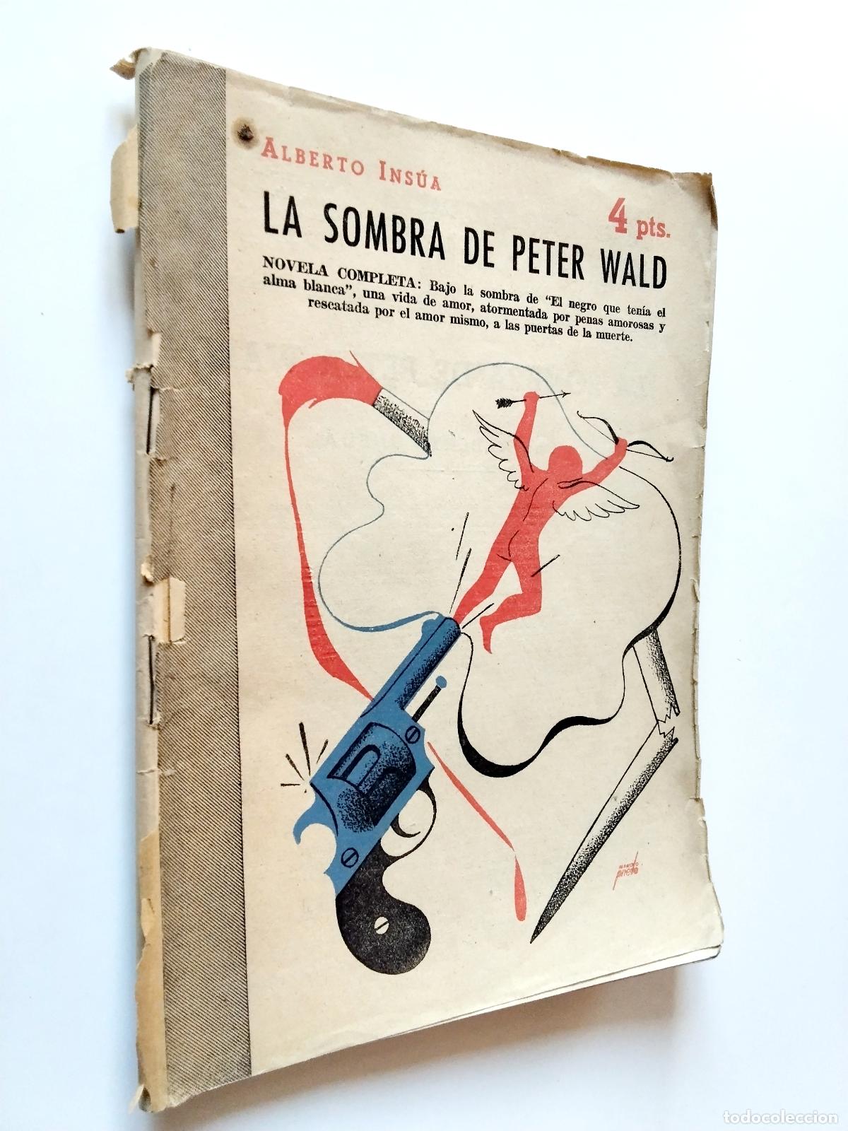 Libros: Alberto Ins&uacute;a - La sombra de Peter Wald - Foto 1