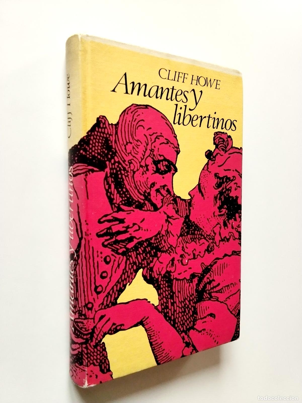 Libros: Cliff Howe - Amantes y libertinos - Foto 1