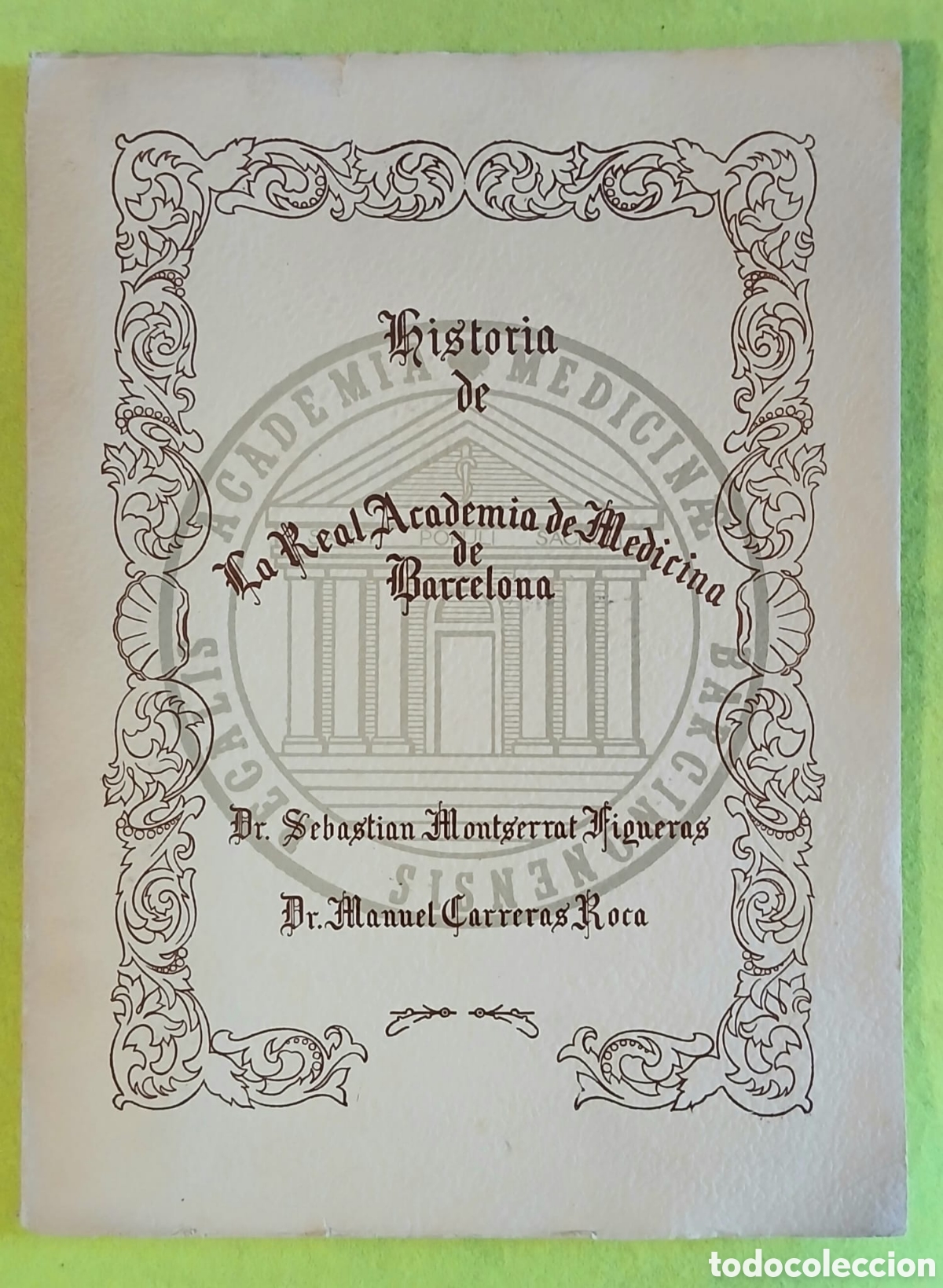 Libros: Historia de la R. Acad.de BCN de Medicina - Foto 1