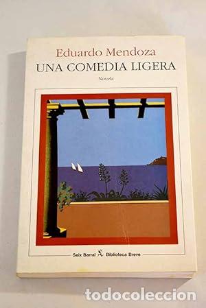 Libros: UNA COMEDIA LIGERA - Mendoza,Eduardo - Foto 1