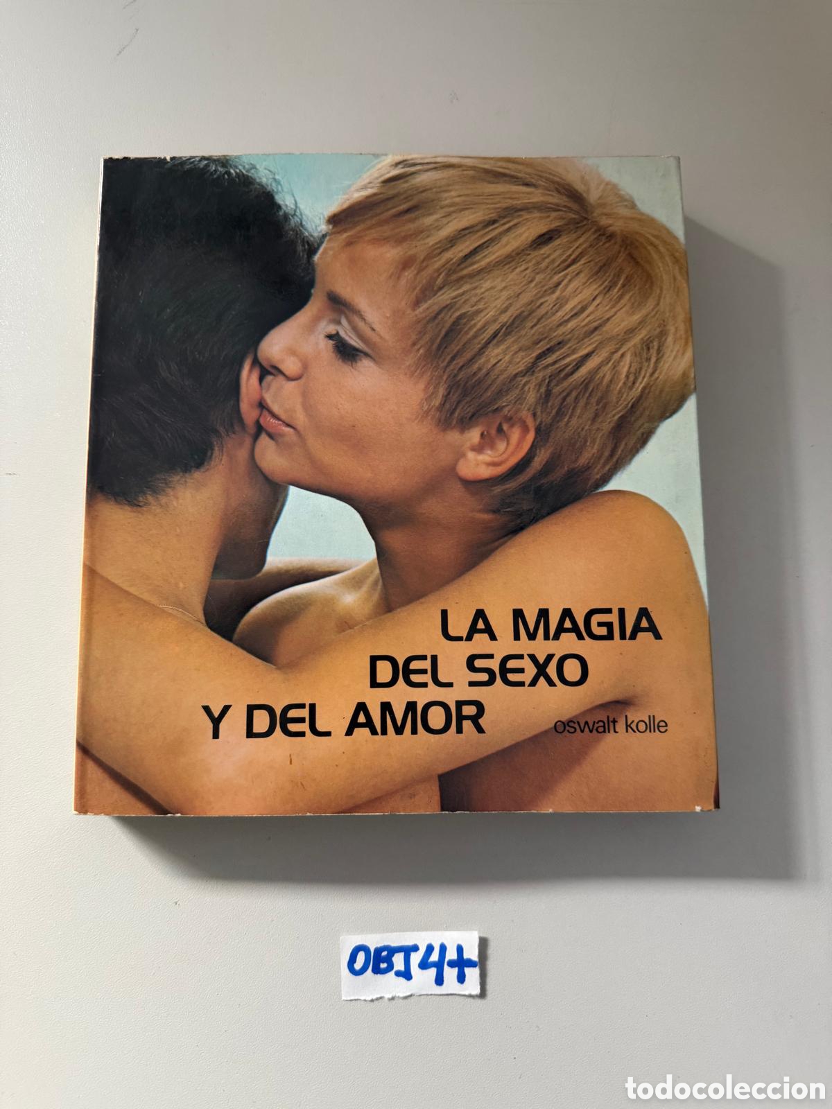 Libros: La magia del xexo y el amor - Foto 1