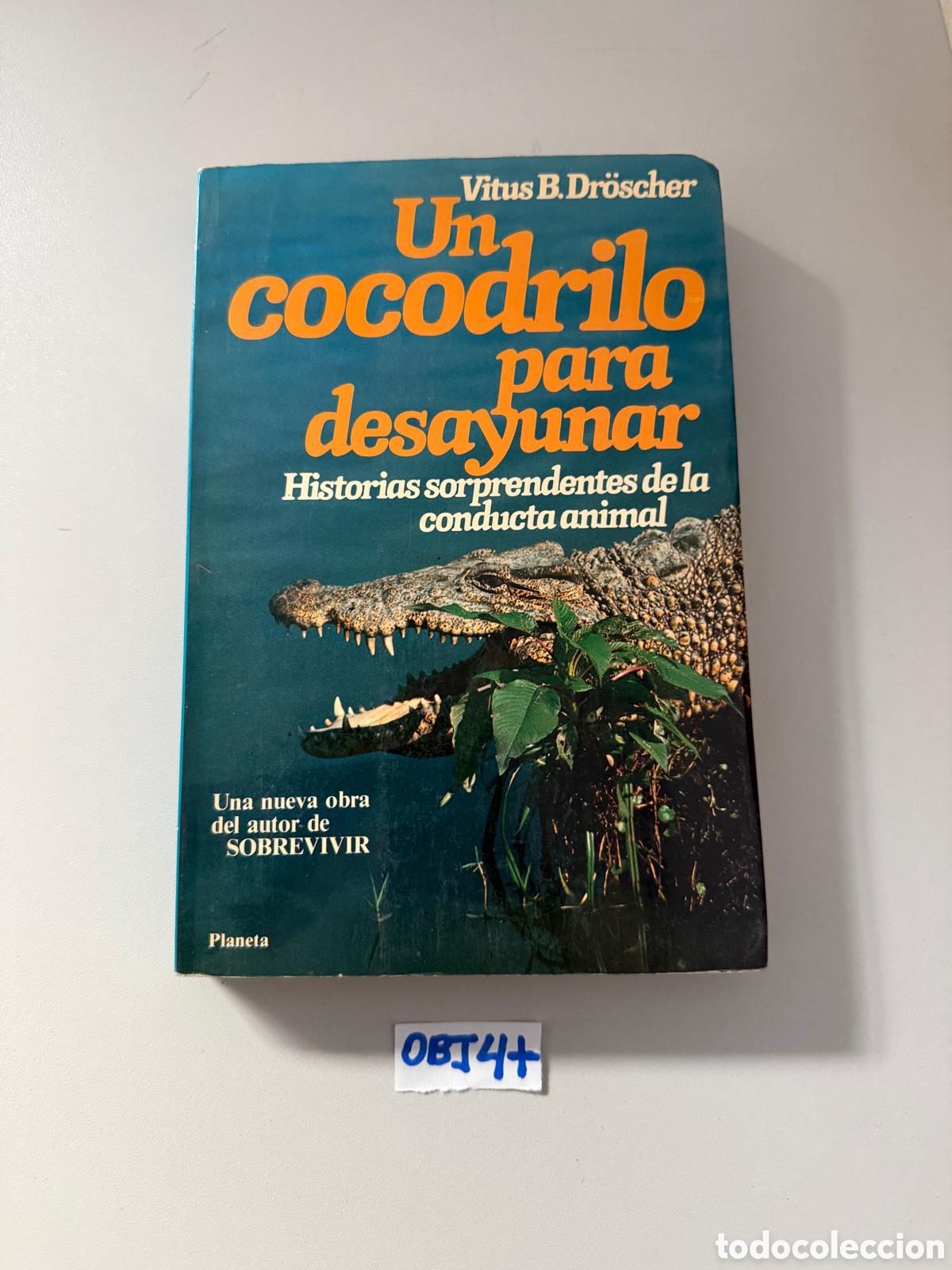 Libros: Un cocodrilo para desayunar - Foto 1