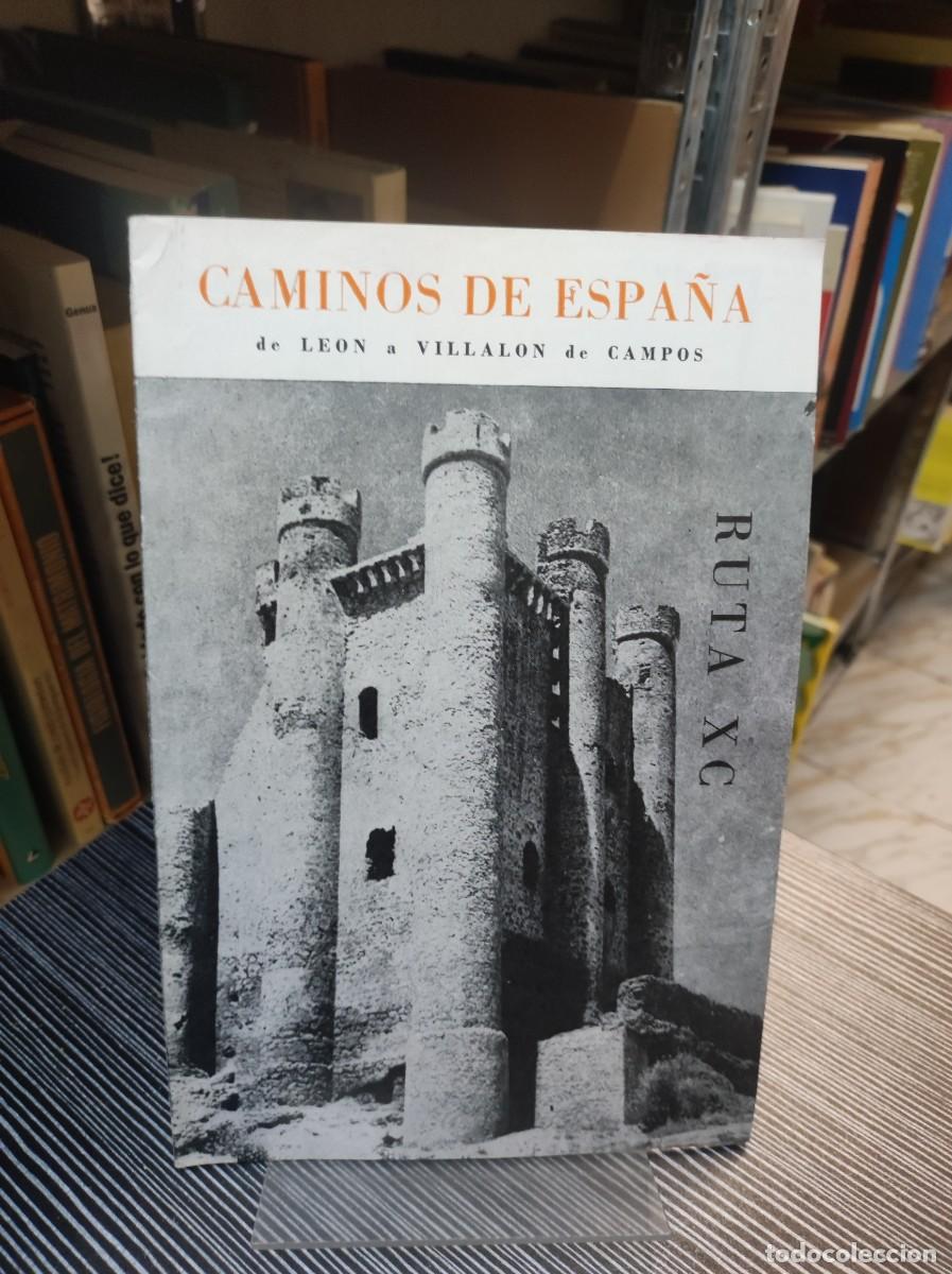 books: CAMINOS DE ESPA&Ntilde;A DE LEON A VILLALON DE CAMPOS