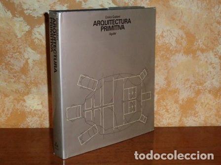 Libri di seconda mano: HISTORIA UNIVERSAL DE LA ARQUITECTURA 14 - ARQUITECTURA PRIMITIVA - Guidoni, Enrique