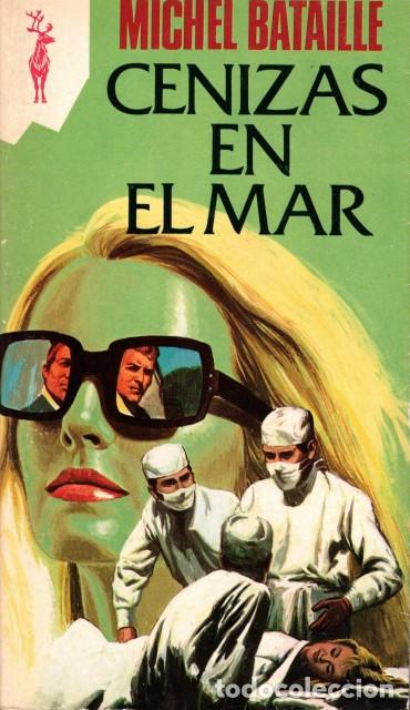 Libros: CENIZAS EN EL MAR - BATAILLE, MICHEL - Foto 1