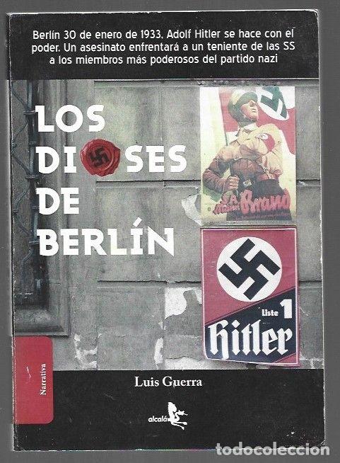 Libros: DIOSES DE BERLIN - LOS - GUERRA, LUIS - Foto 1