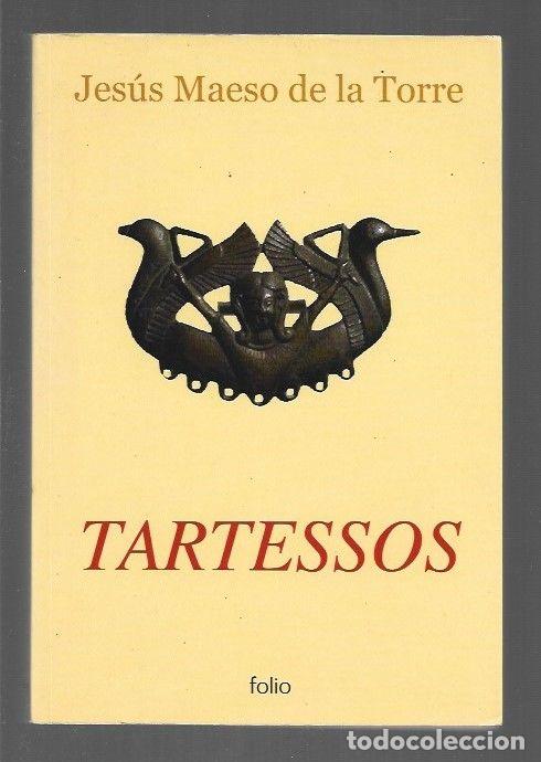 Libros: TARTESSOS - MAESO DE LA TORRE, JESUS - Foto 1