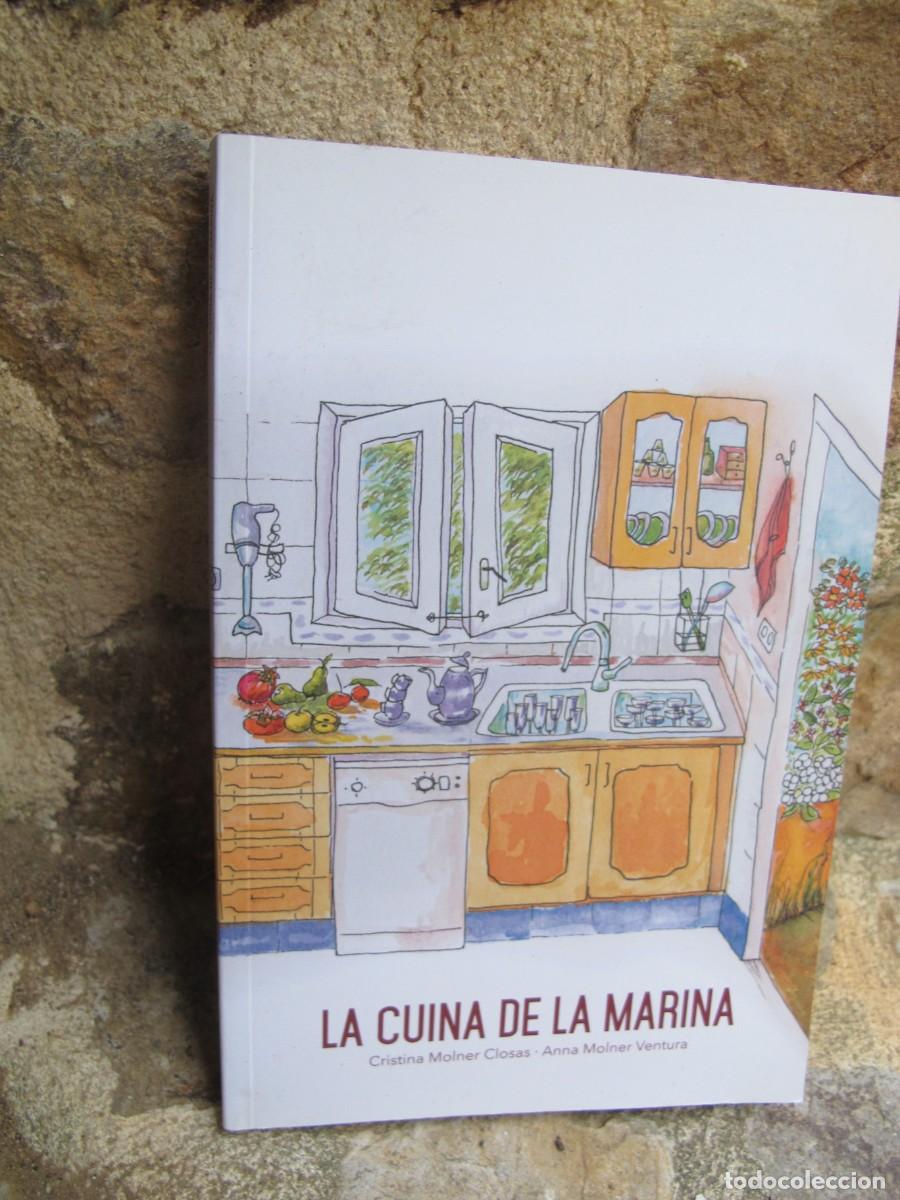 books: LA CUINA DE LA MARINA. CRISTINA MOLNER CLOSAS. ANNA MOLNER VENTURA