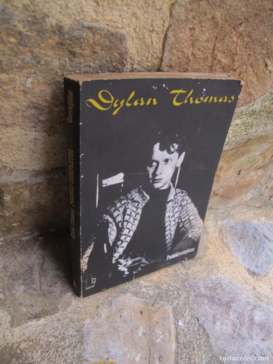 Libros: DYLAN THOMAS. POEMAS COMPLETOS - Foto 1