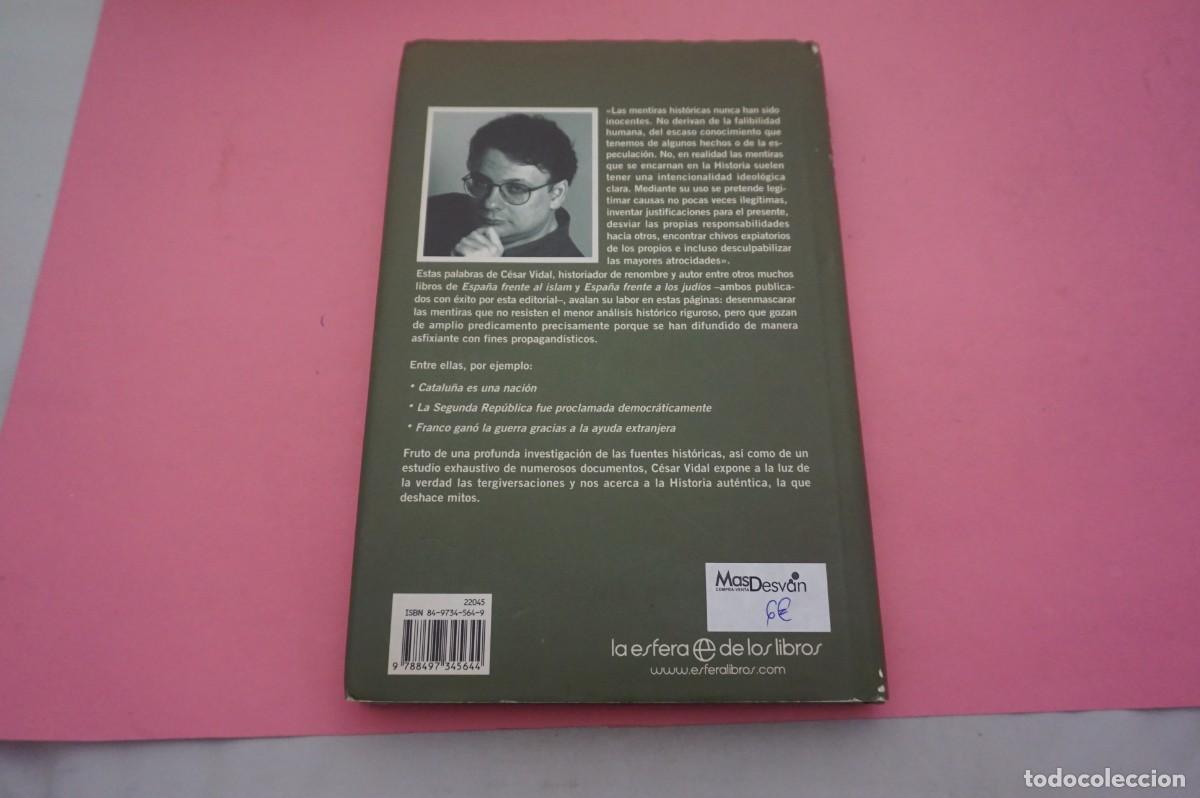 Libros: S-A/ MENTIRAS DE LA HISTORIA ... DE USO COMUN - CESAR VIDAL / LA ESFERA DE LOS LIBROS - Foto 5