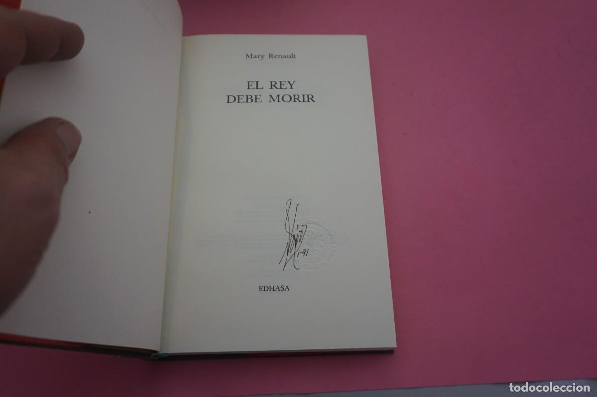 Libros: S-A/ EL REY DEBE MORIR - MARY RENAULT / EDITORIAL EDHASA - Foto 2