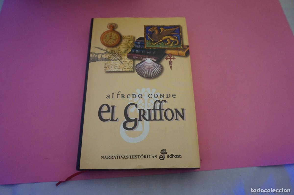 Libros: S-C/ EL GRIFON - ALFREDO CONDE / EDITORIAL EDHASA - Foto 1