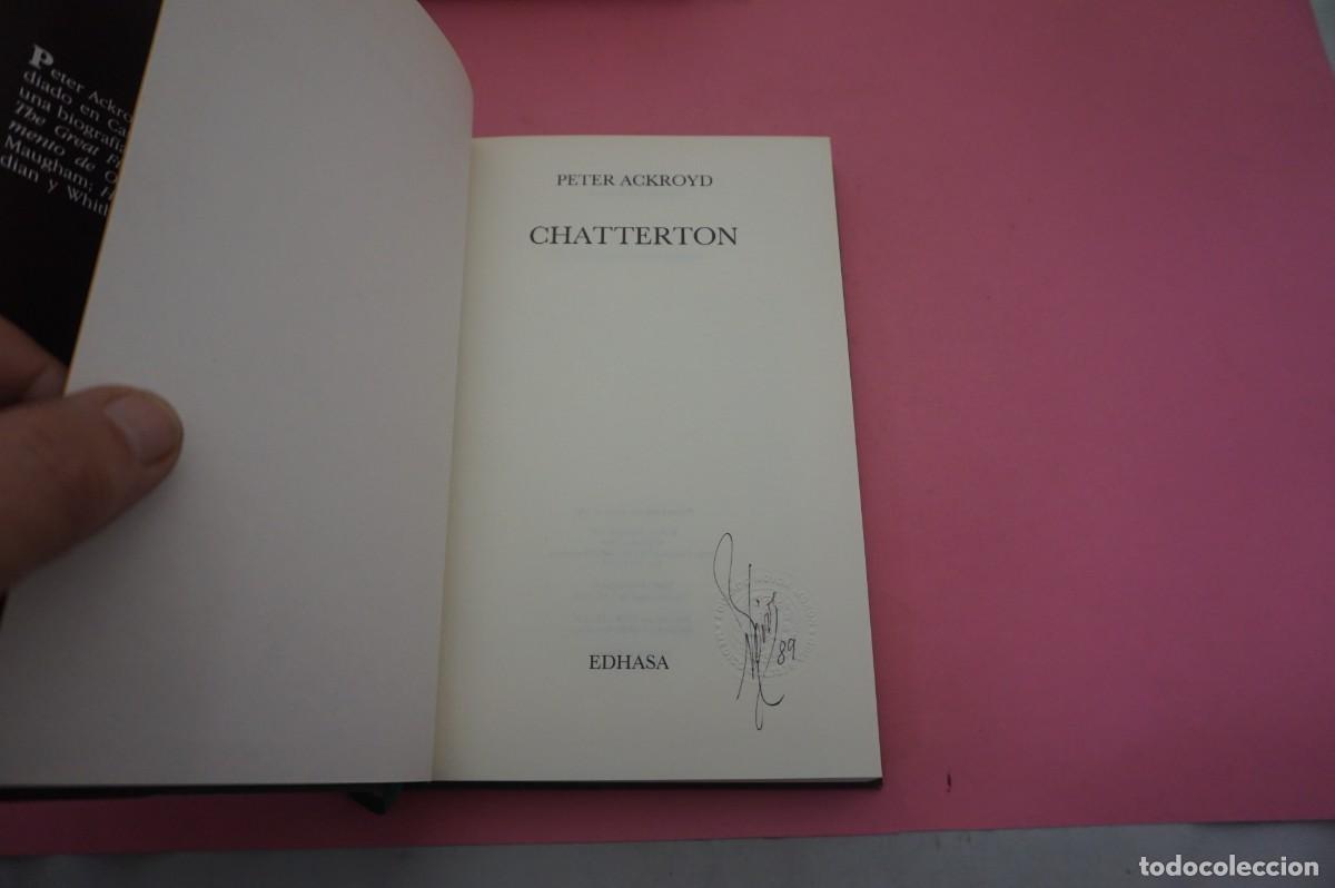 Libros: S-D/ CHATTERTON - PETER ACKROYD / EDITORIAL EDHASA - Foto 2