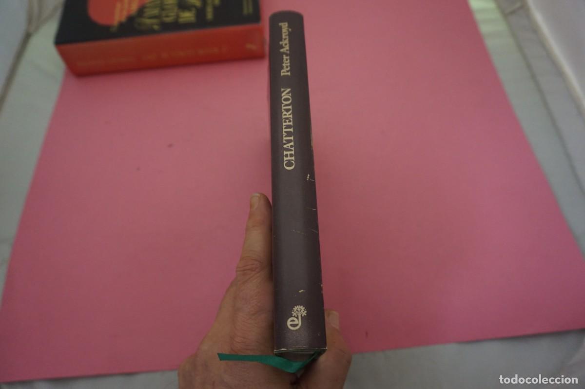 Libros: S-D/ CHATTERTON - PETER ACKROYD / EDITORIAL EDHASA - Foto 6