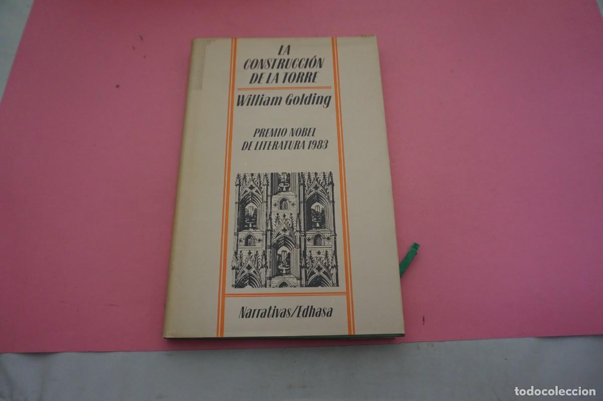 Libros: S-D/ LA CONSTITUCION DE LA TORRE - WILLIAM GOLDING / EDITORIAL EDHASA - Foto 1