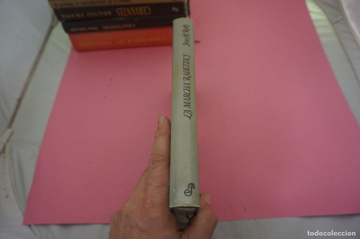 Libros: S-D/ LA MARCHA DE RADETZKY - JOSEPH ROTH / EDITORIAL EDHASA - Foto 6