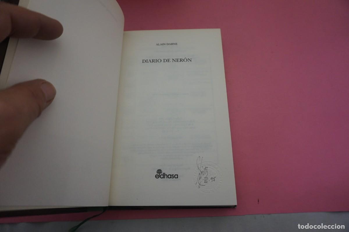Libros: S-D/ DIARIO DE NERON - ALAIN DARNE / EDITORIAL EDHASA - Foto 2