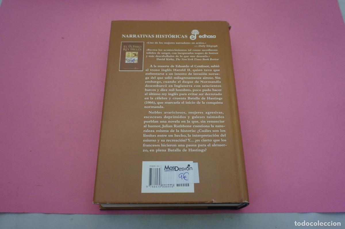 Libros: S-E/ EL ULTIMO REY INGLES - JULIAN RATHBONE / EDITORIAL EDHASA - Foto 6