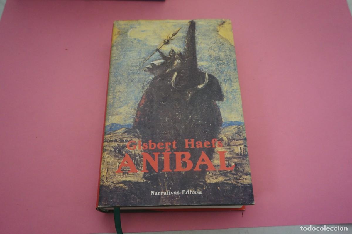 Libros: S-E/ ANIBAL - LA NOVELA DE CARTAGO - GISBERT HAEFS / EDITORIAL EDHASA - Foto 1