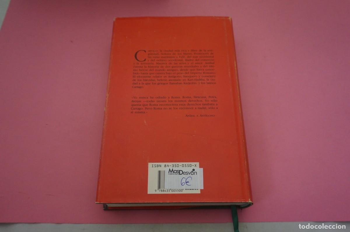 Libros: S-E/ ANIBAL - LA NOVELA DE CARTAGO - GISBERT HAEFS / EDITORIAL EDHASA - Foto 5
