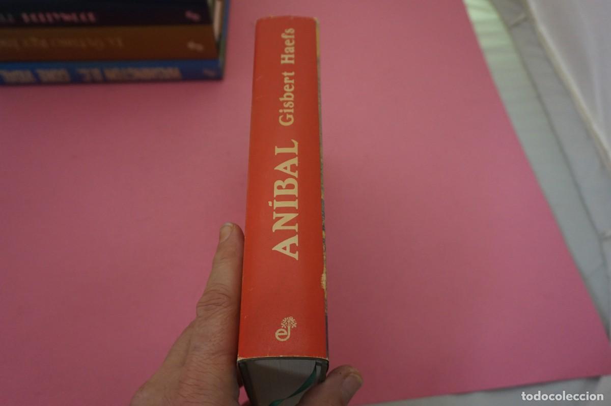 Libros: S-E/ ANIBAL - LA NOVELA DE CARTAGO - GISBERT HAEFS / EDITORIAL EDHASA - Foto 6