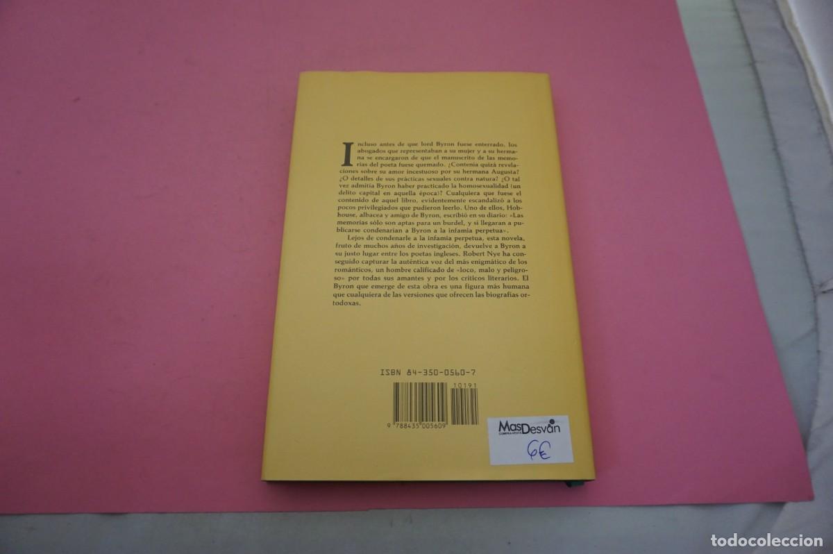 Libros: S-E/ LAS MEMORIAS DE LORD BYRON - ROBERT NYE / EDITORIAL EDHASA - Foto 5