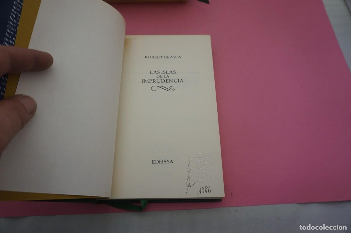 Libros: S-E/ LAS ISLAS DE LA IMPRUDENCIA - ROBERT GRAVES / EDITORIAL EDHASA - Foto 2