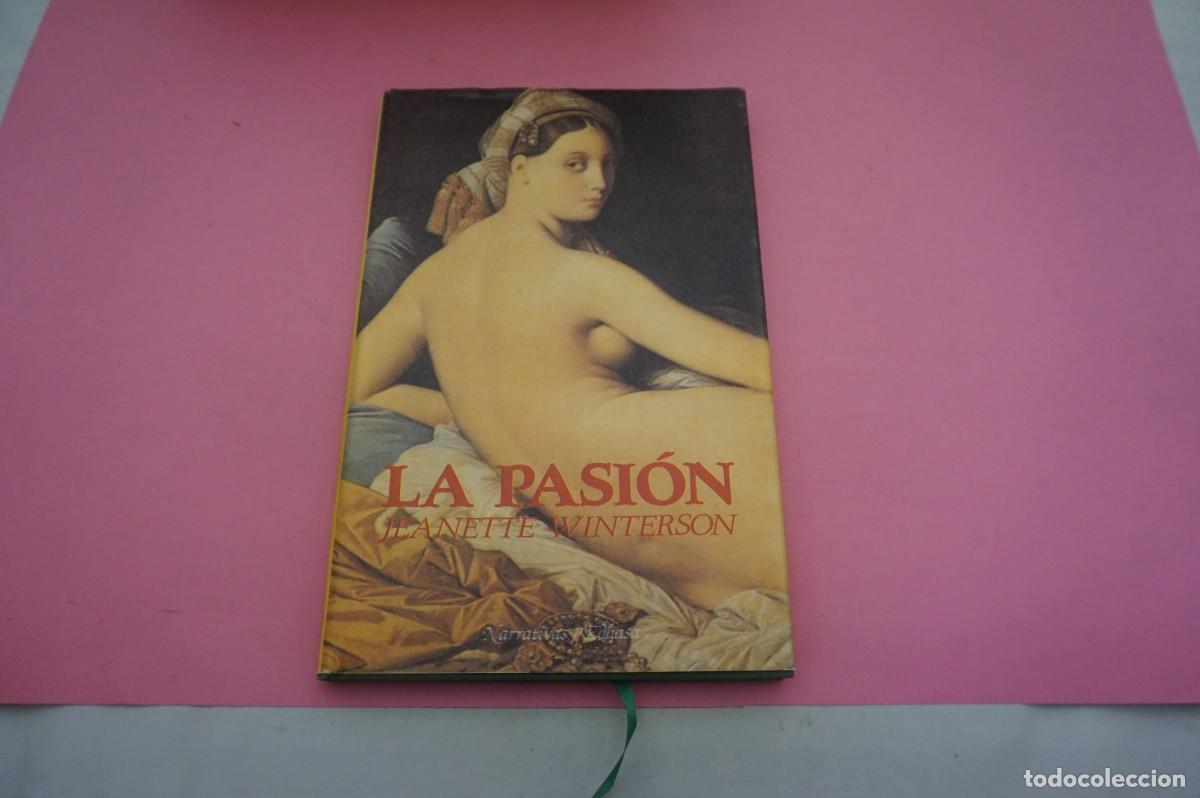Libros: S-E/ LA PASION - JEANETTE WINTERSON / EDITORIAL EDHASA - Foto 1