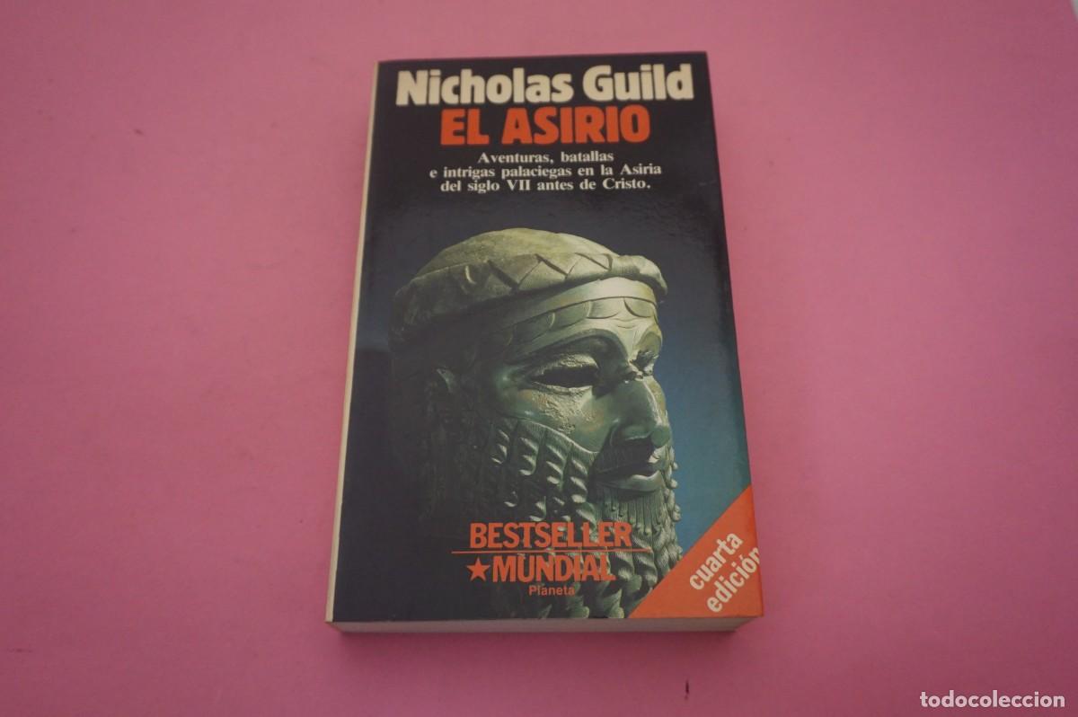 Libros: S-F/ EL ASIRIO - NICHOLAS GUILD / EDITORIAL PLANETA - Foto 1