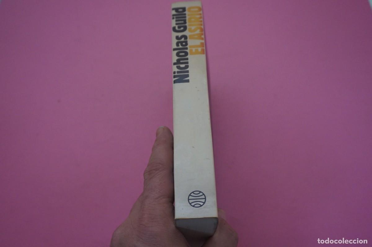 Libros: S-F/ EL ASIRIO - NICHOLAS GUILD / EDITORIAL PLANETA - Foto 6