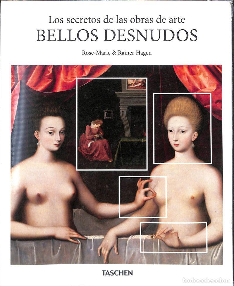 Libros: Los Secretos De Las Obras De Arte. Bellos Desnudos - Rainer & Rose-Marie Hagen - TASCHEN
