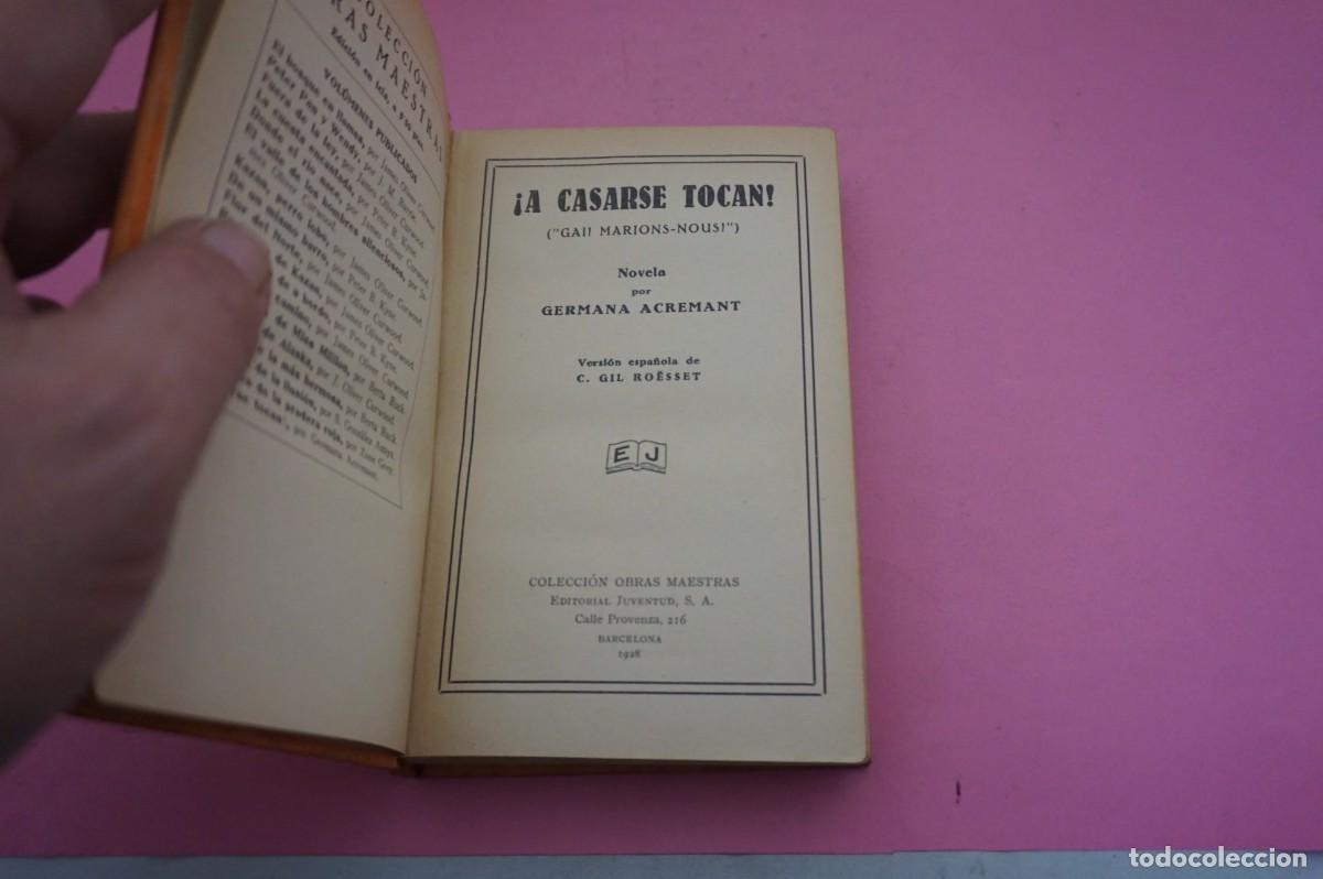 Libros: S-F/ &iexcl;A CASARSE TOCAN! - GERMANA ACREMANT / EDITORIAL JUVENTUD - Foto 2